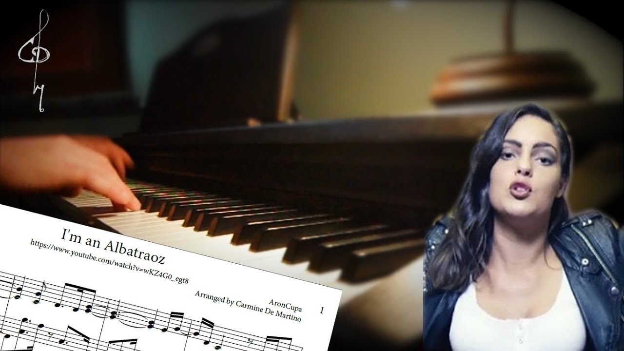Carmine De Martino - I'm an Albatraoz (AronChupa) - Piano Solo