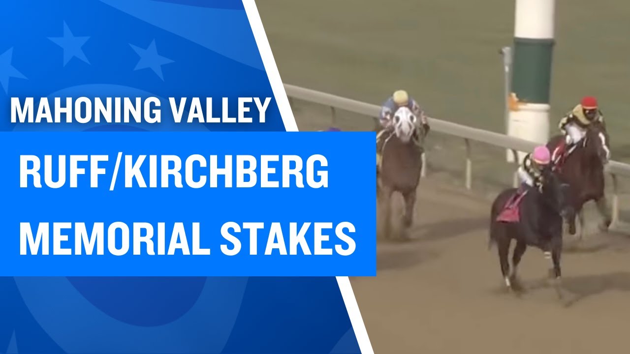 2025 $75,000 Ruff/Kirchberg Memorial Stakes at Mahoning Valley.