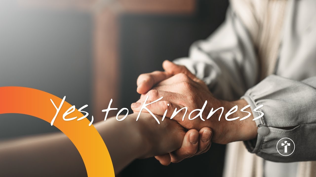 Yes, to kindness | Louis Kotzé