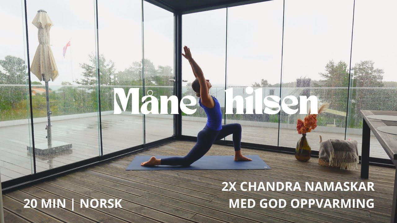 🌙 Månehilsen med god oppvarming (chandra namaskar)