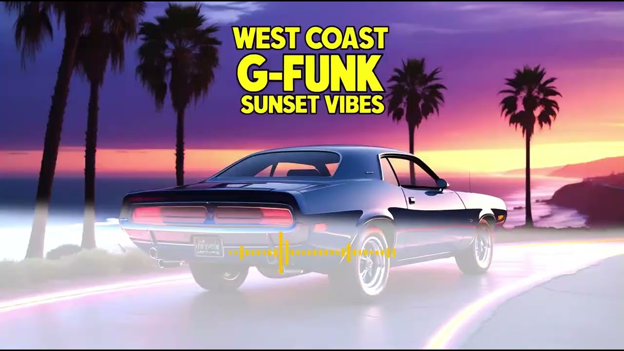 West Coast Sunset Mix | Old School G-Funk & Lowrider Flow