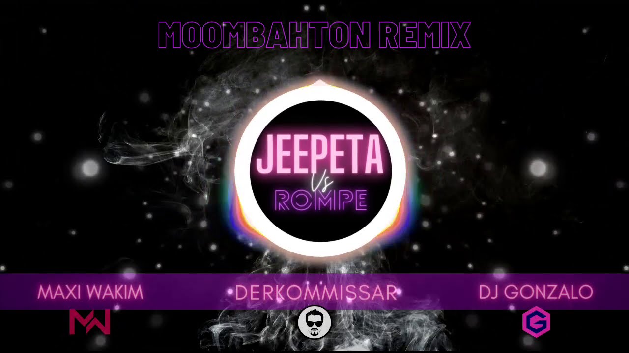 LA JEEPETA vs ROMPE ⚫ by DERKOMISSAR ❌ DJ GONZALO ❌ MAXI WAKIM (MoombaRemix)