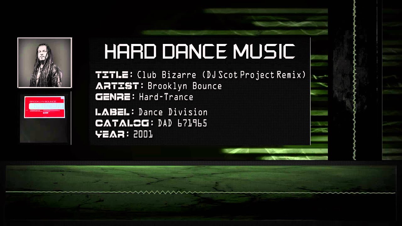 Brooklyn Bounce - Club Bizarre (DJ Scot Project Remix) [HQ]