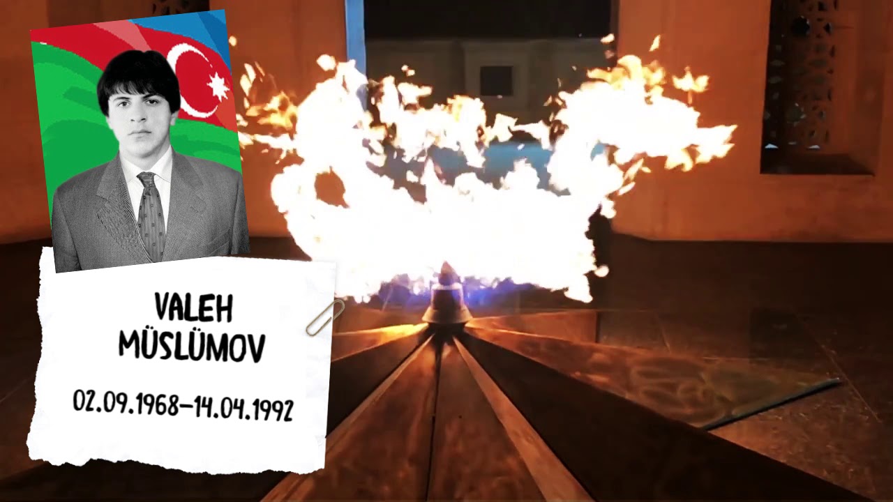 Şəhidlərimiz | Valeh Müslümov