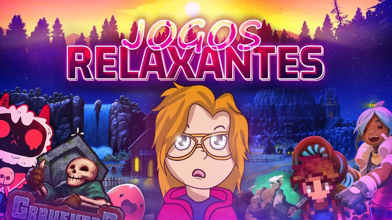 O Melhor Genero de Jogos pra Você RELAXAR (e se viciar também)