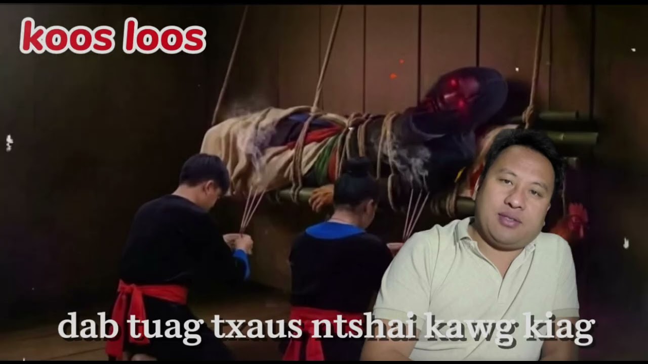 Koos loos dab neeg dab tuag txaus ntshai kawg kiag