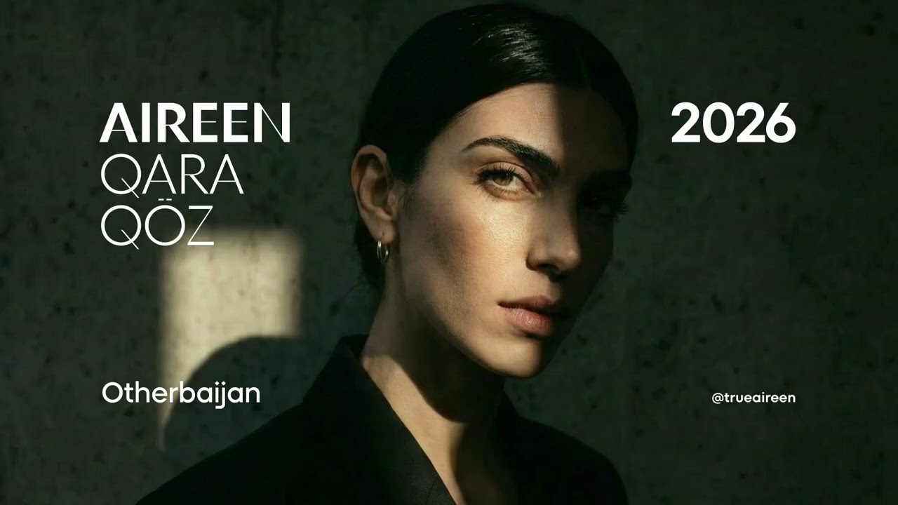 Aireen – Qara Göz (Xalq Mahnısı)