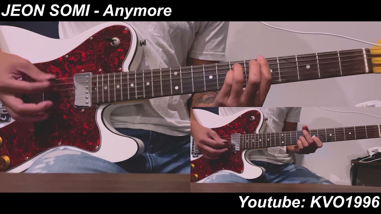 JEON SOMI (전소미) - Anymore Guitar Cover | KVO1996