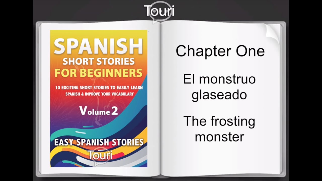 Spanish Short Stories for Beginners 2 - Learn Spanish With Stories [Spanish Audiobook for Beginners]