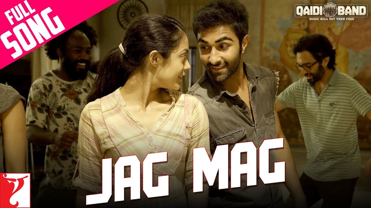 Jag Mag - Full Song | Qaidi Band | Aadar Jain  | Anya Singh | Arijit Singh | Yashita Sharma