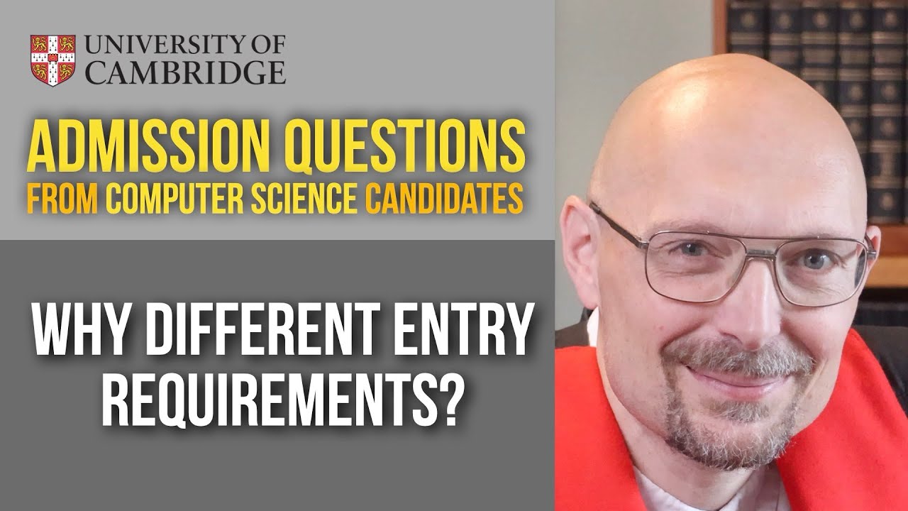 Understanding Entry Standards at Different Cambridge Colleges [Cambridge CS admissions]