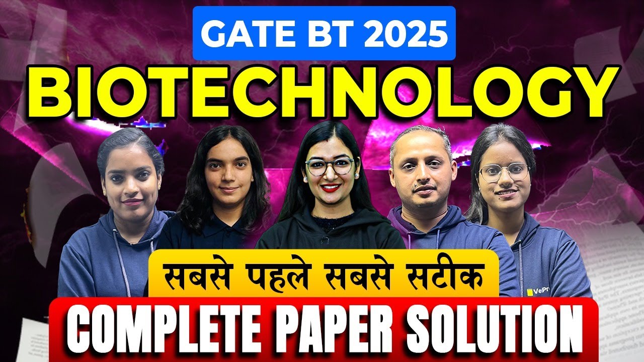 GATE BT 2025 Answer Key | GATE BT Biotechnology Paper Solution | GATE BT Paper Discussion & Analysis
