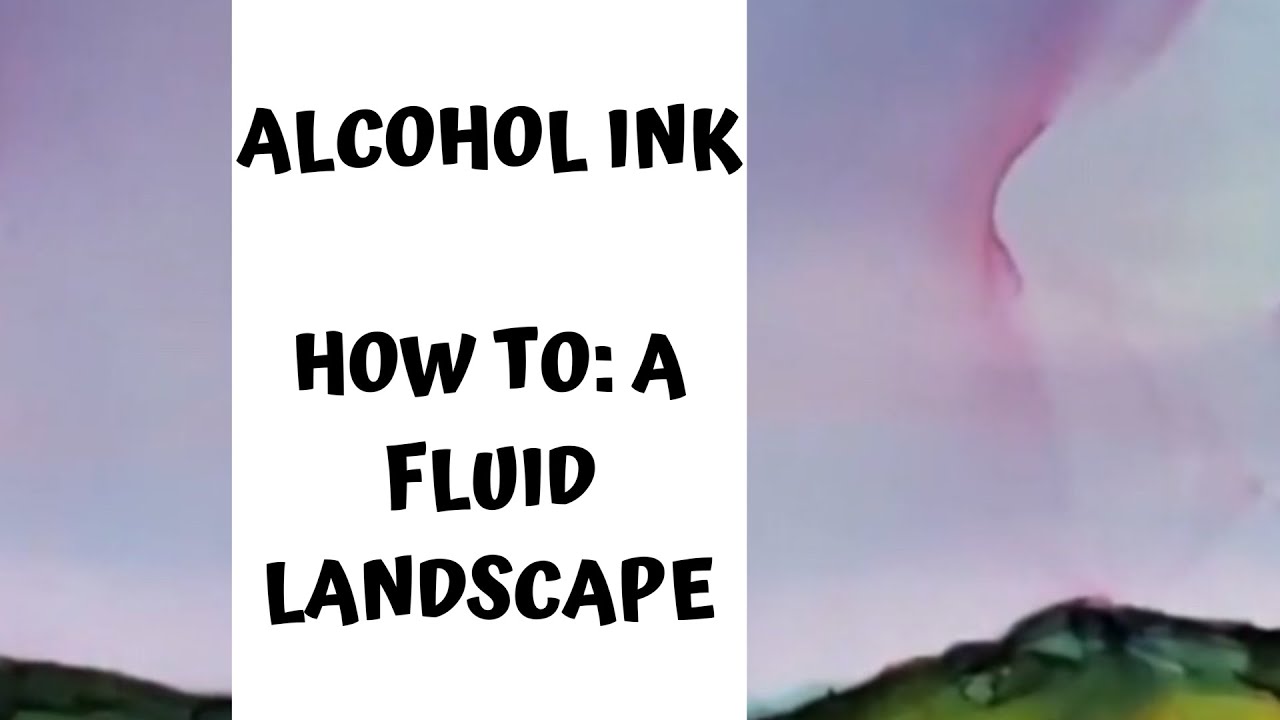 ALCOHOL INK : Learn how to - pouring landscape tutorial