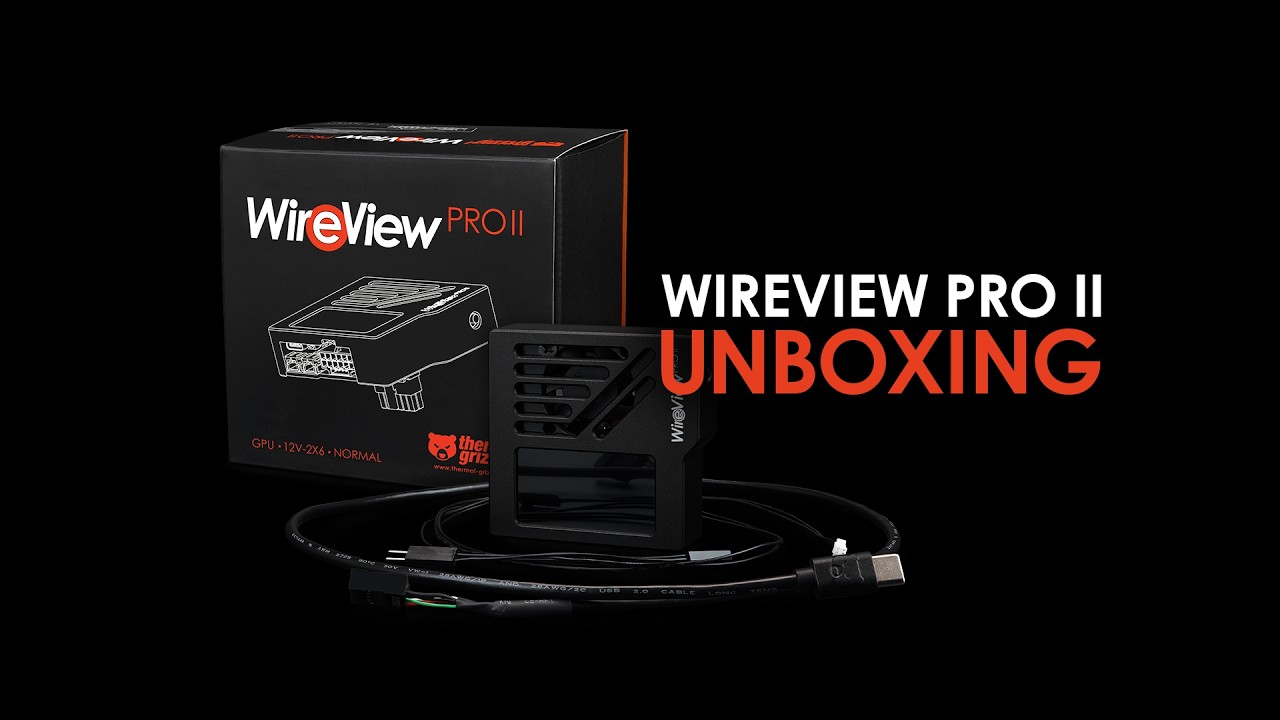 WireView Pro II Unboxing