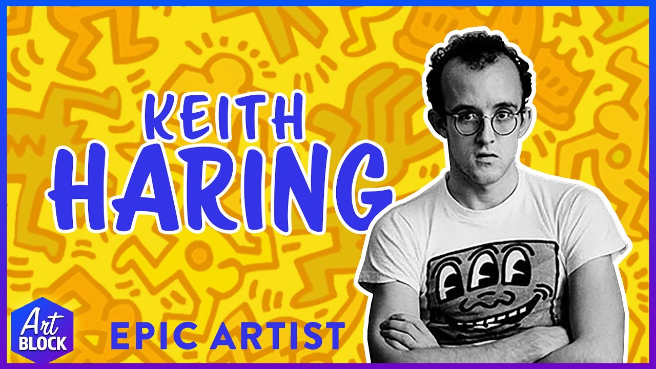 Keith Haring: Epic Artist | ArtBlock