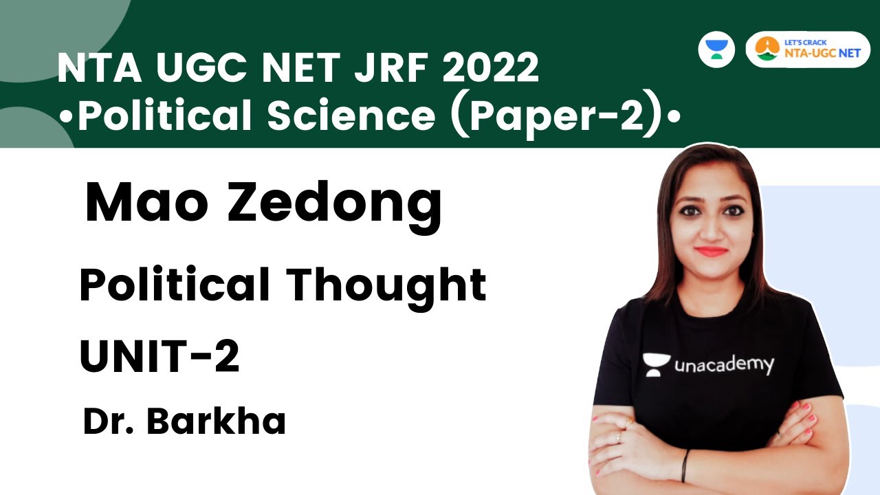 UNIT-2 Political Thought | Mao Zedong | Political Science | NET EXAM 2022 | Dr. Barkha