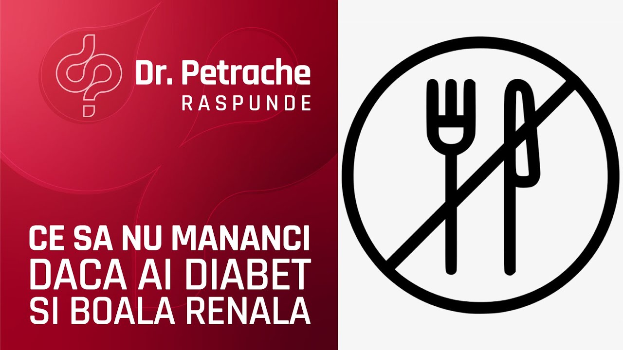 NU MANCA DACA AI DIABET SI BOALA RENALA