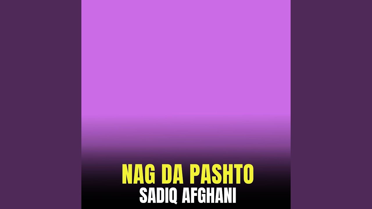 Nag Da Pashto