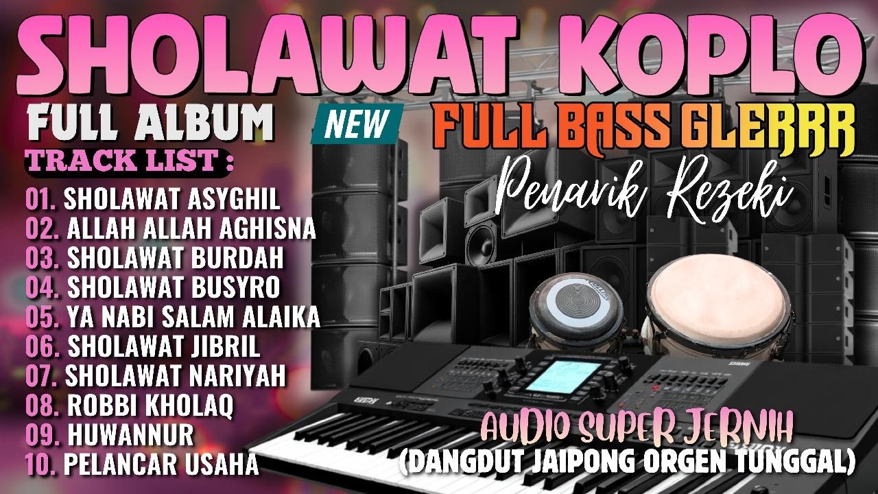 SHOLAWAT RAMADHAN 2026 | SHOLAWAT PENARIK REZEKI, JIBRIL, NARIYAH DANGDUT KOPLO FULL ALBUM ADEM