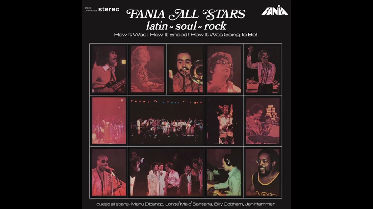 Fania All Stars - Salsa - Chanchullo (1974)