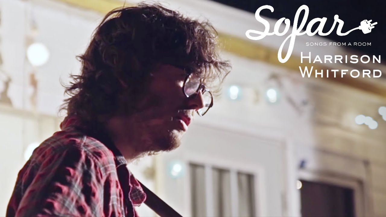 Harrison Whitford - Both My Friends | Sofar Nashville
