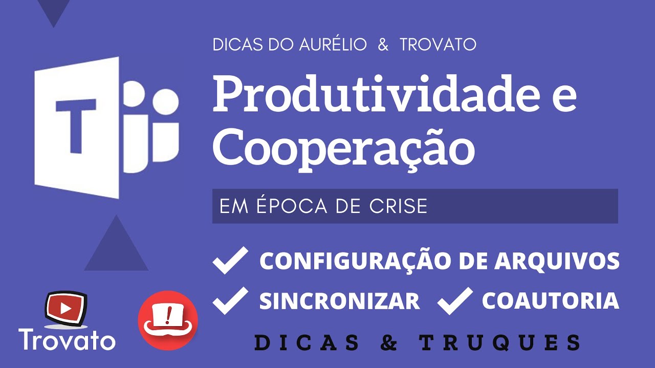 Aula 6 - Teams | Configurando Arquivos em Equipes do Teams