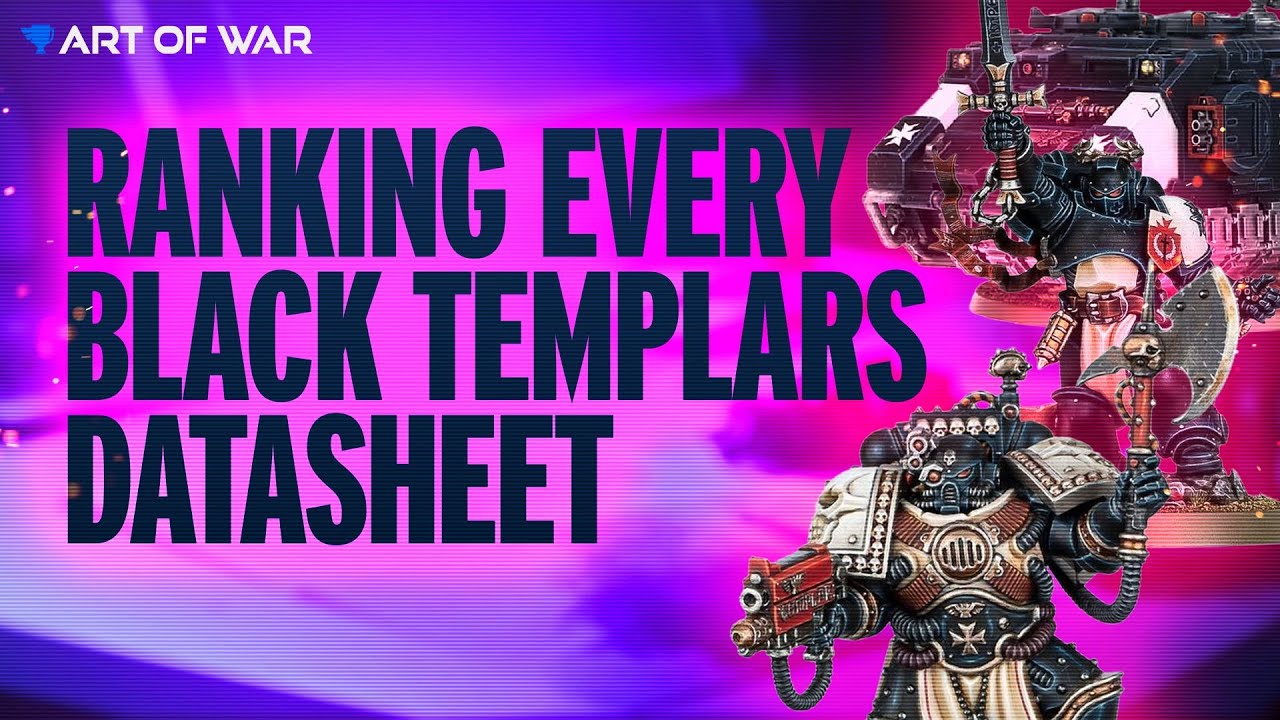 Ranking Every New Black Templars Datasheet!