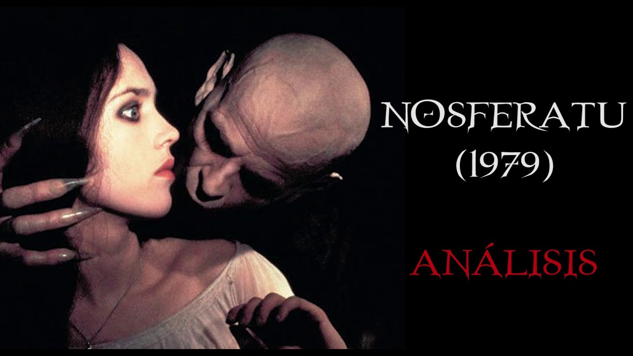 NOSFERATU (1979) ANÁLISIS
