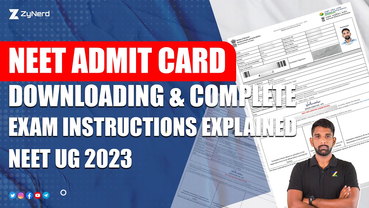 NEET Admit Card Downloading & Complete Exam Instructions Explained | NEET UG 2023