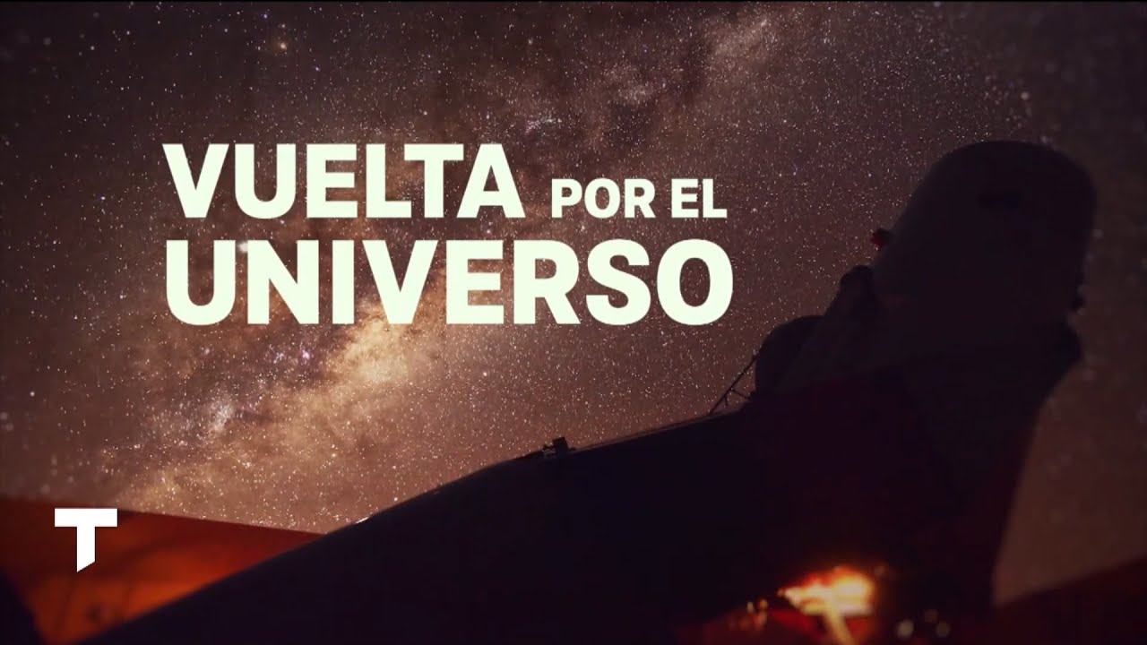 UNA VUELTA POR EL UNIVERSO - Deslumbrante informe de Federico Wiemeyer