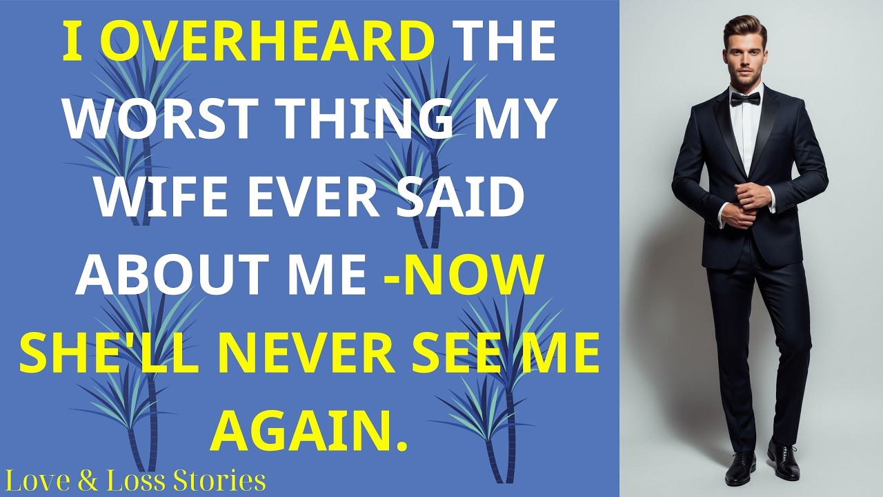 I Overheard The Worst Thing My Wife Ever Said About Me   Betrayal Reddit Story