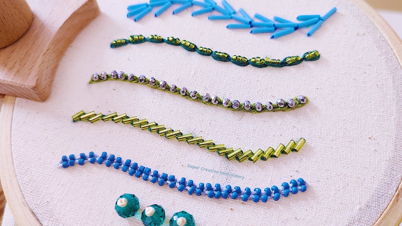 Embroidery for Beginners / 6 Basic Hand Embroidery Stitches with Beads / Super Creative Embroidery