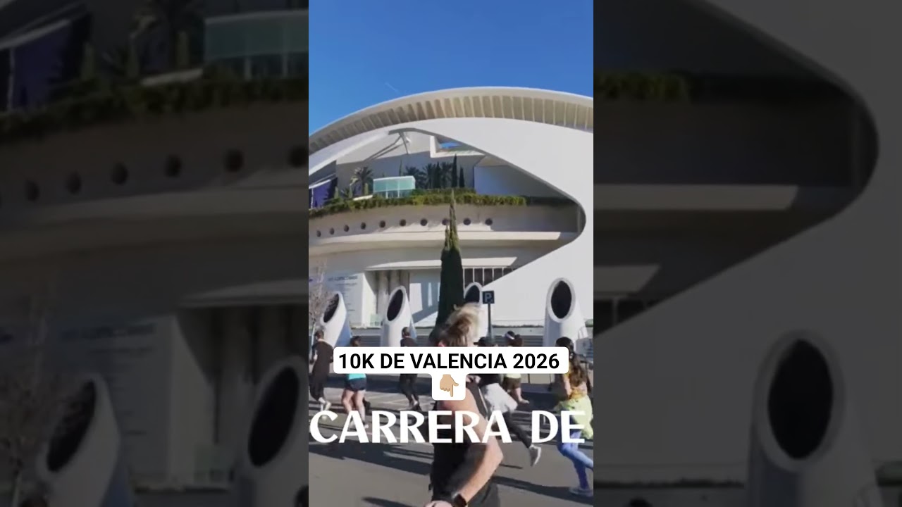 10K DE VALENCIA DE 2026 Disfrute máximo 