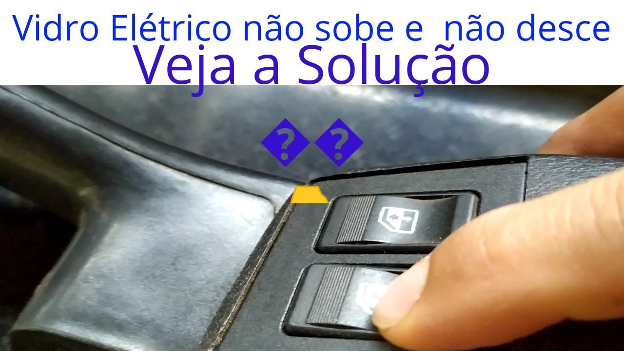 Vidro elétrico carro com defeito Fiat uno parou de subir e descer