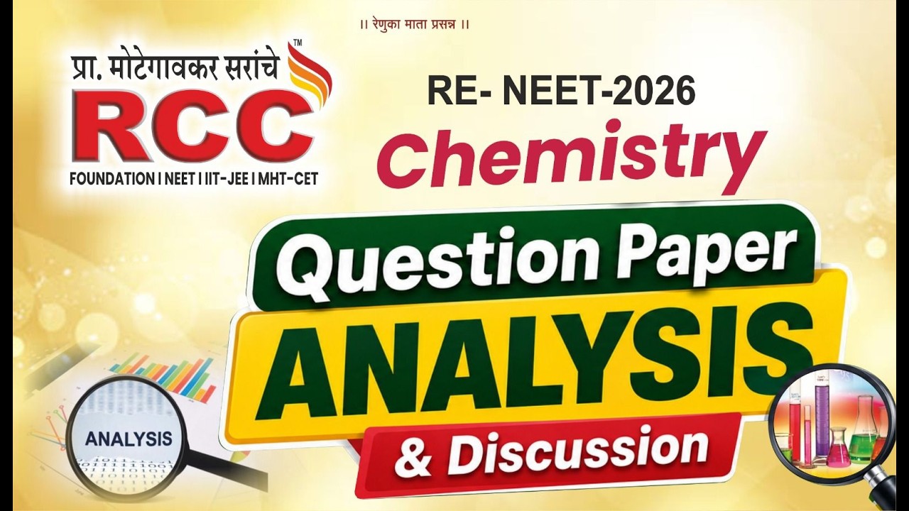 RE-NEET-2026 Final Chemistry Question Paper Analysis and Discussion by Team RCC