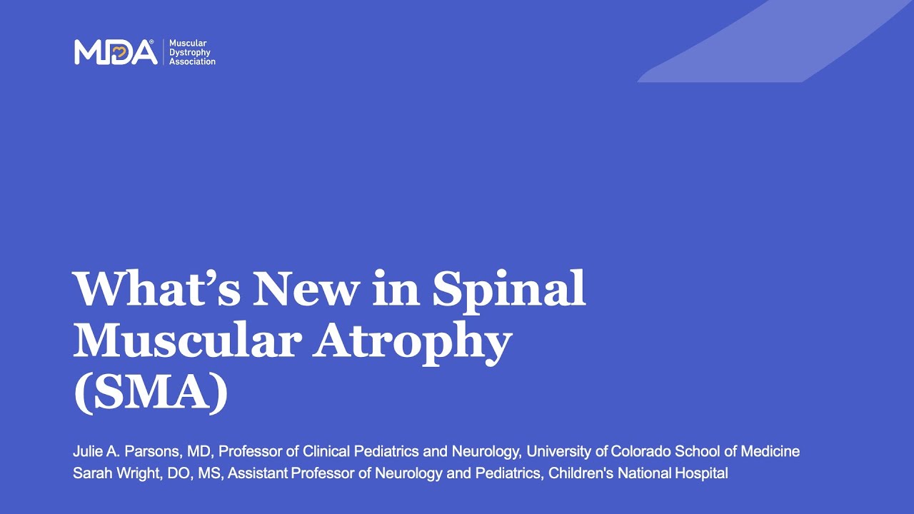 Updates in Spinal Muscular Atrophy