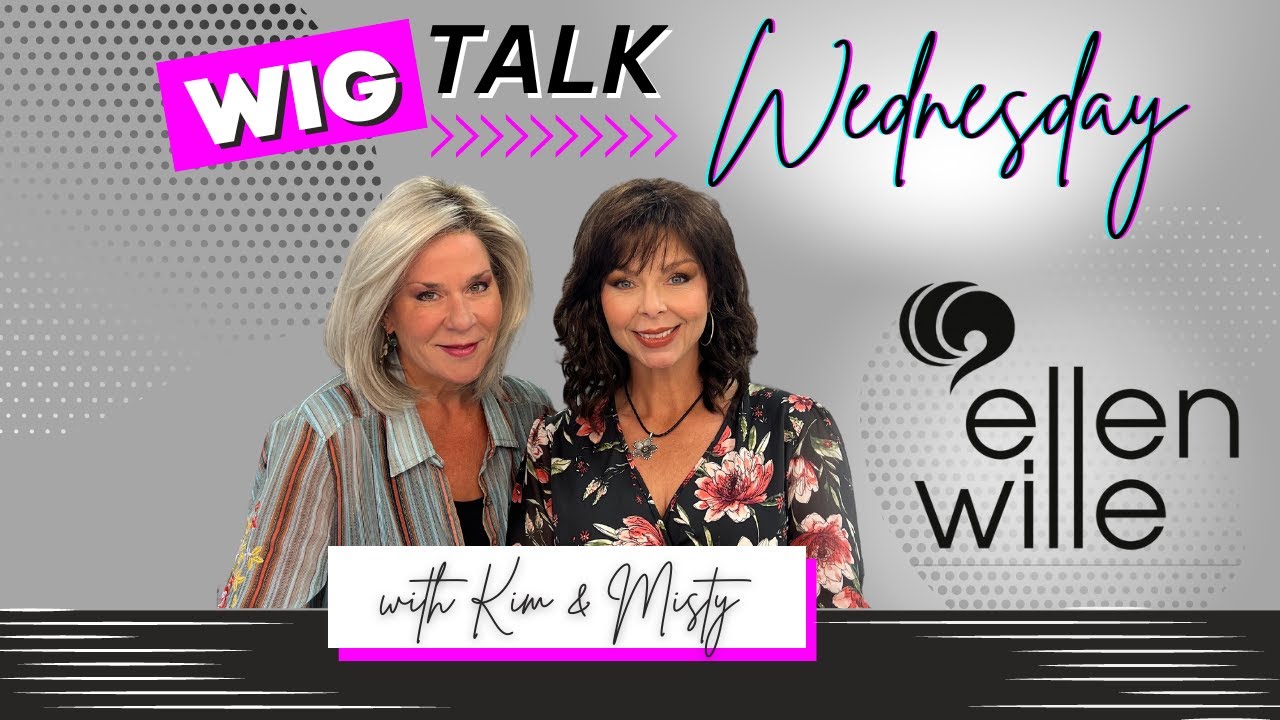 Wig Talk Wednesday! Unboxing 3 NEW Styles by Ellen Wille...Napoli, Noblesse & Delight