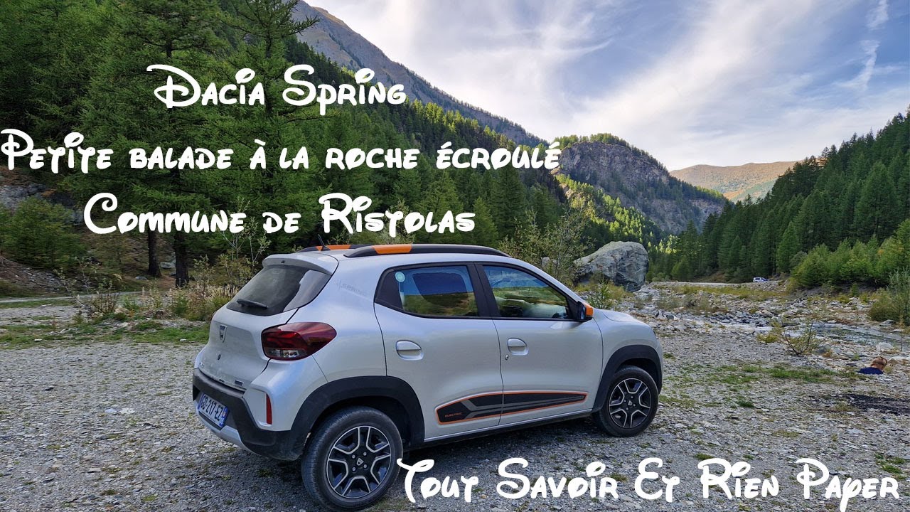 Dacia Spring - Petite ballade à la Roche écroulé Ristolas