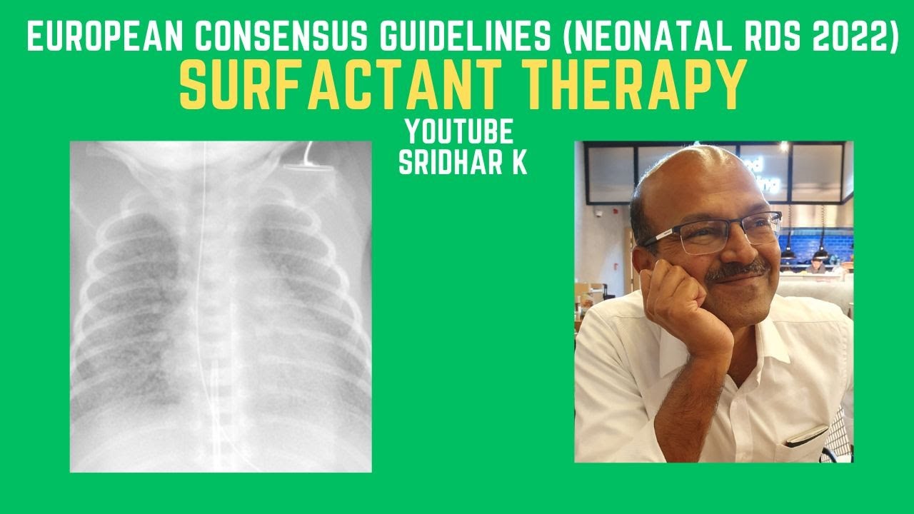 Surfactant therapy-European consensus update 2022 on neonatal RDS #RDS #respiratorydistress