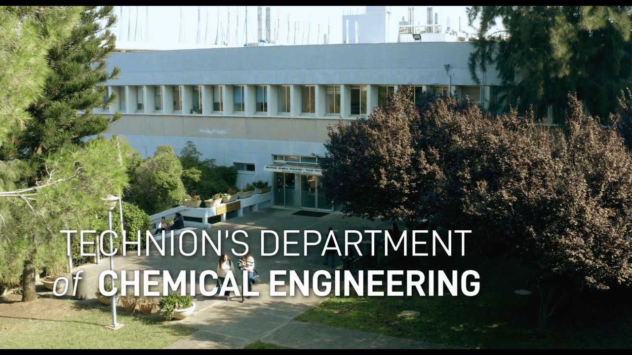 Technion Department of Chemical Engineering