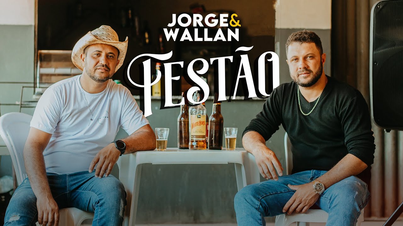 JORGE & WALLAN - FEST&Atilde;O ( VIDEOCLIPE OFICIAL)