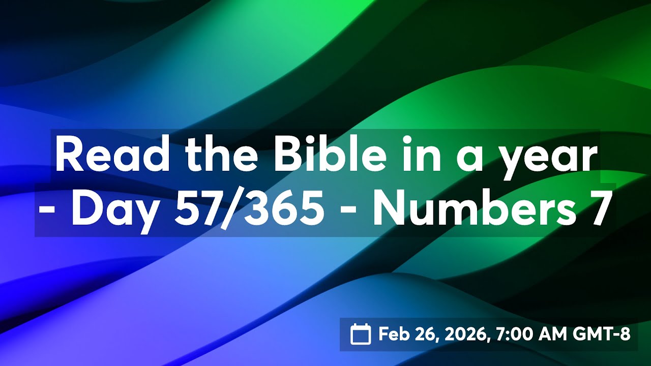 Read the Bible in a year - Day 57/365 - Numbers 7