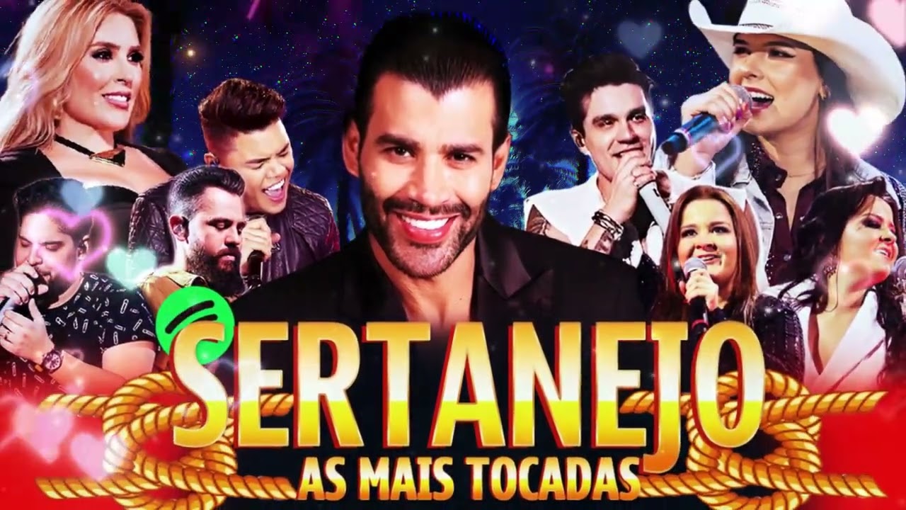 Sertanejo 2025 Mais Tocadas - Top Sertanejo 2025 - As Melhores Do Sertanejo Universitário