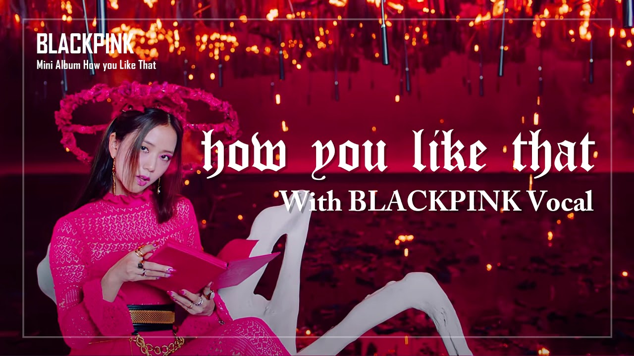 BLACKPINK (블랙핑크) - How You Like That Epic Orchestra Cover & BLACKPINK Vocal