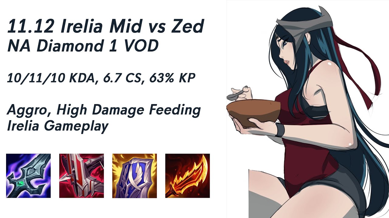 Irelia Feeds but is Easily Forgiven because She’s Irelia uwu