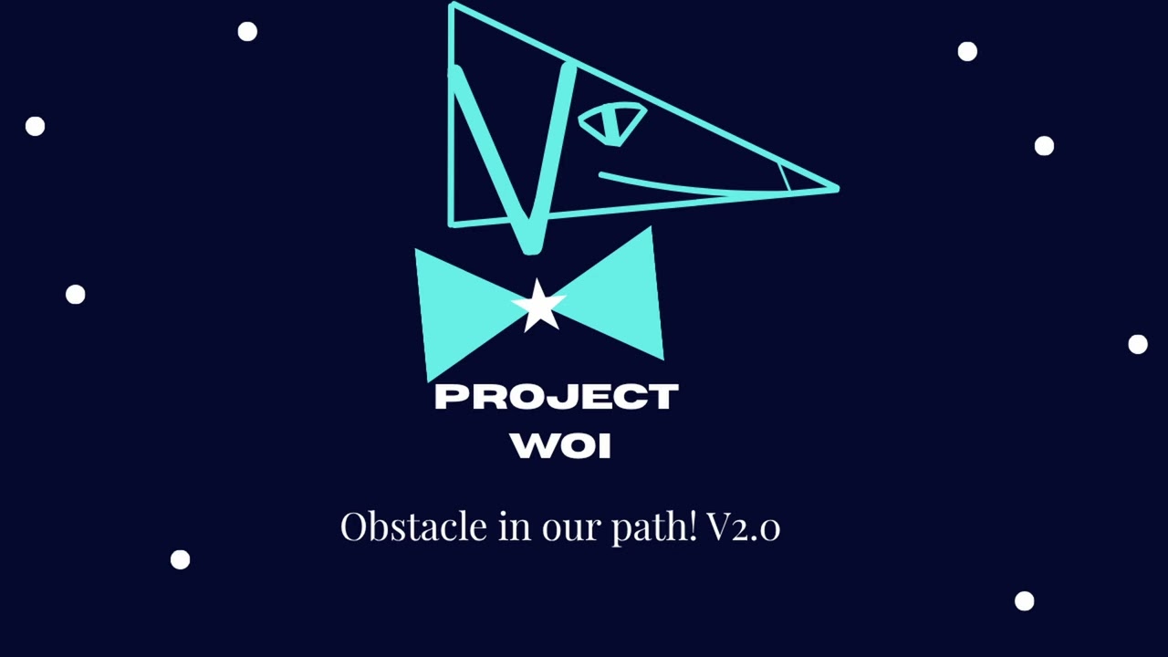 Obstacle in our path! version 2.0
