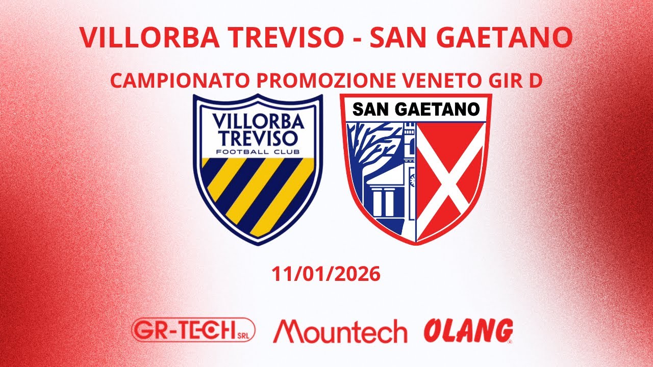 Villorba Treviso - San Gaetano Calcio Campionato Veneto Promozione GIR. D 11/01/2026