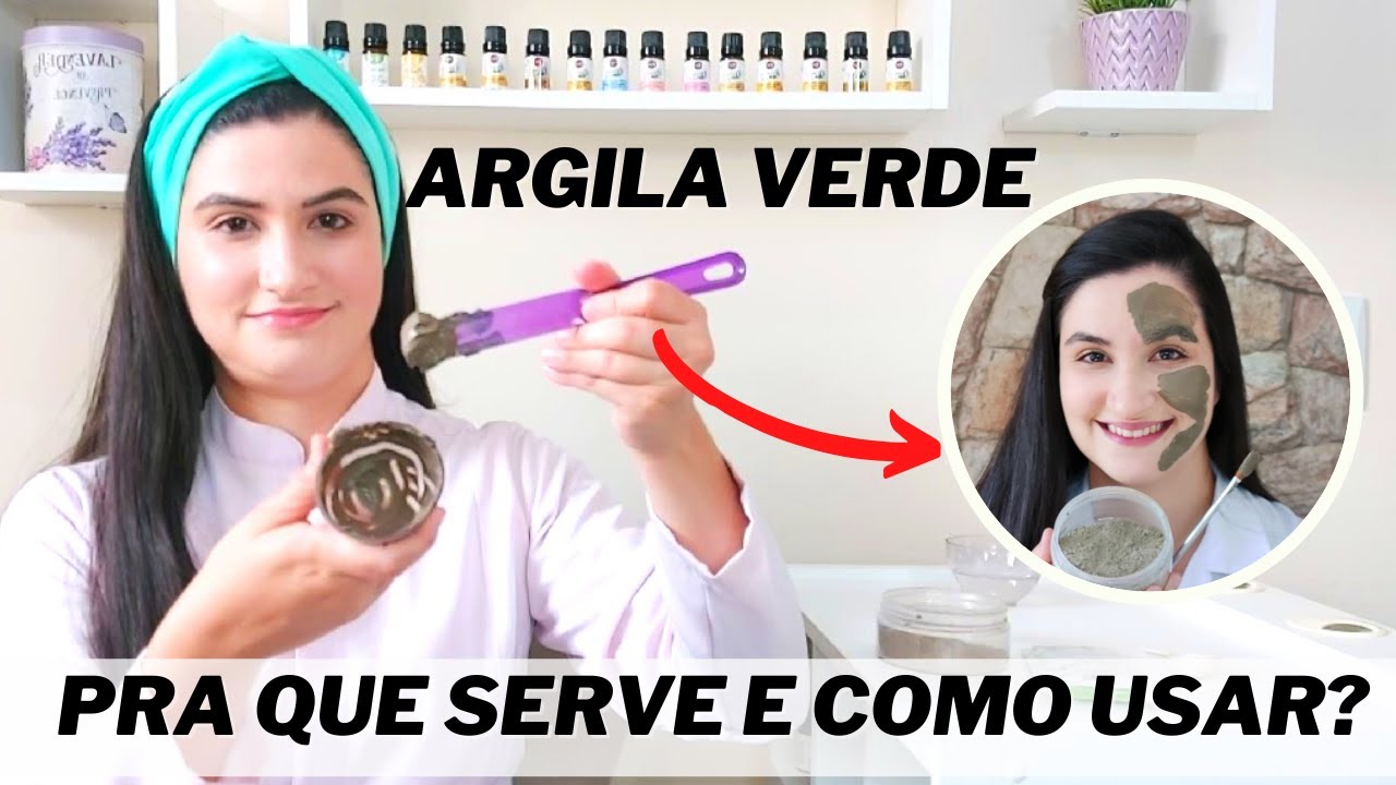 Para que serve a ARGILA VERDE e como usar?