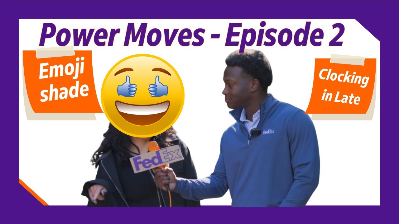Power Moves Episode 2: Smiley Face Emojis and Late Log-Ins vs. FedEx Smarter Shipping