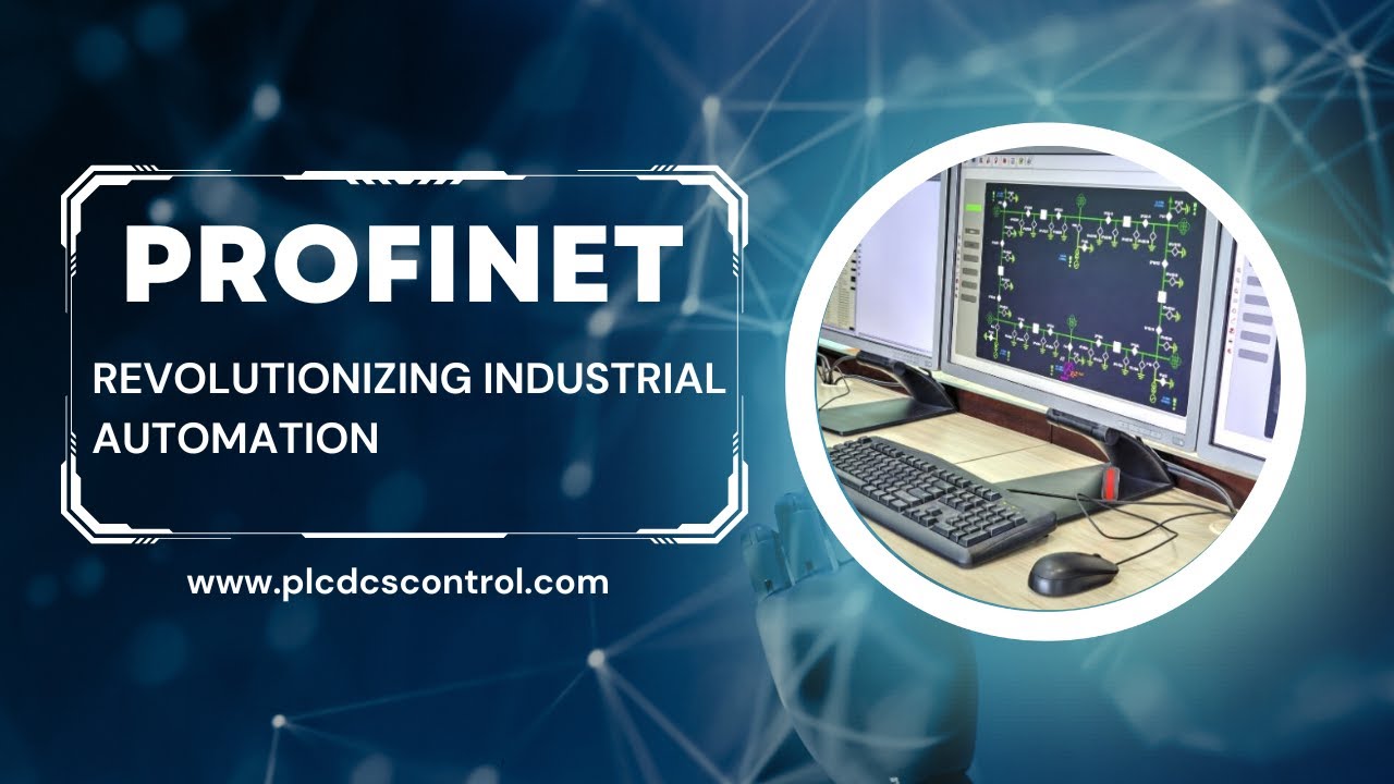 Profinet: Revolutionizing Industrial Automation